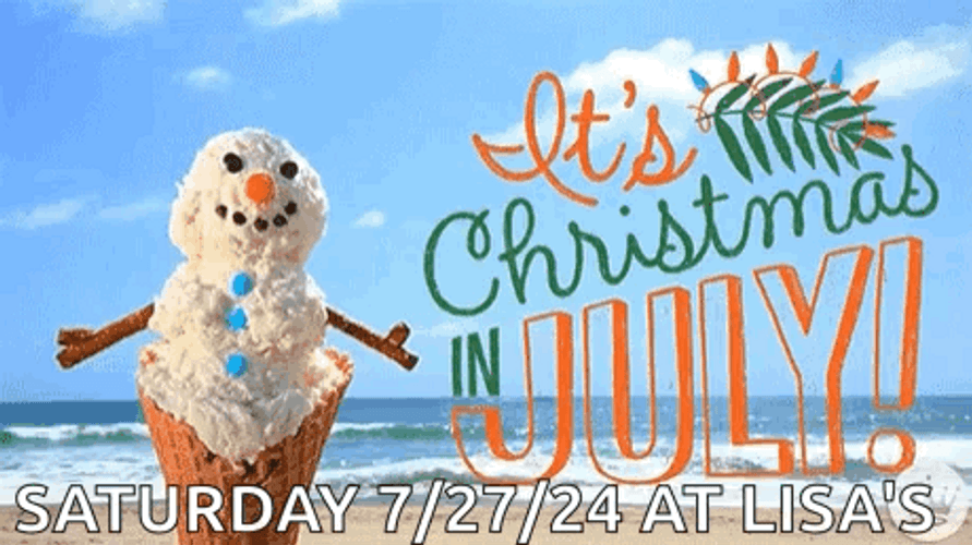 It's Christmas In July Saturday GIF