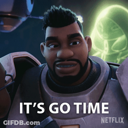 It's Go Time Netflix GIF