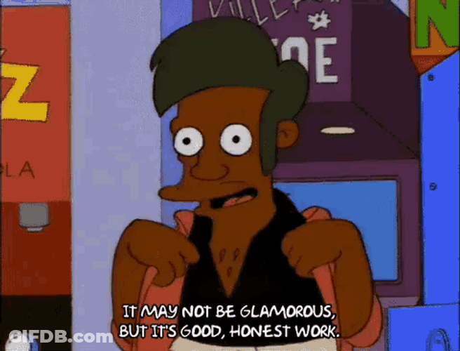 It'S Good, Honest Work. GIF