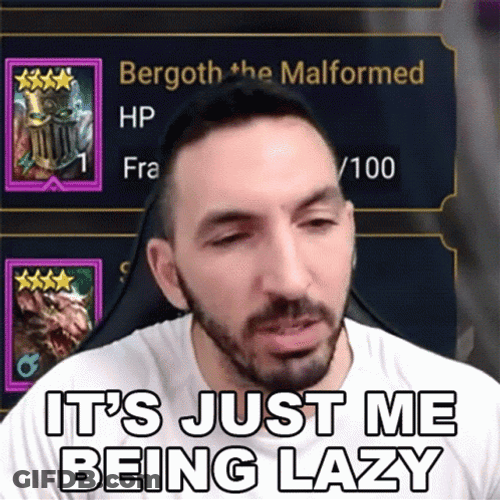 It's Just Me Being Lazy GIF