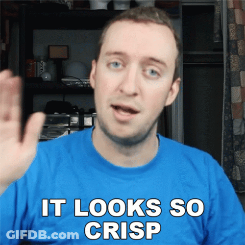 It's Looking Good Crisp GIF