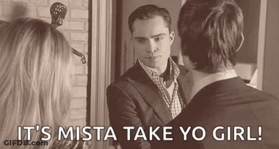 It's Mista Steal Yo Girl GIF