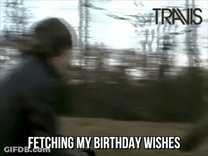 It's My Birthday Fetching Wishes GIF