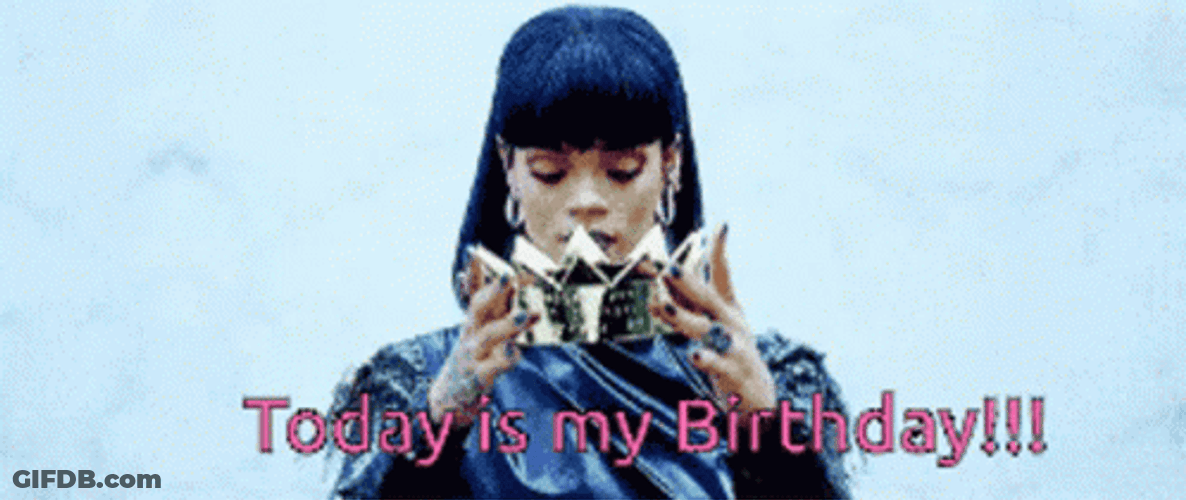 It's My Birthday Queen Rihanna GIF