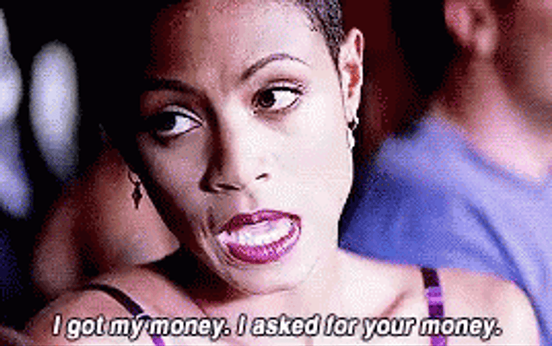 It's My Money And I Want It Now Jada Smith GIF