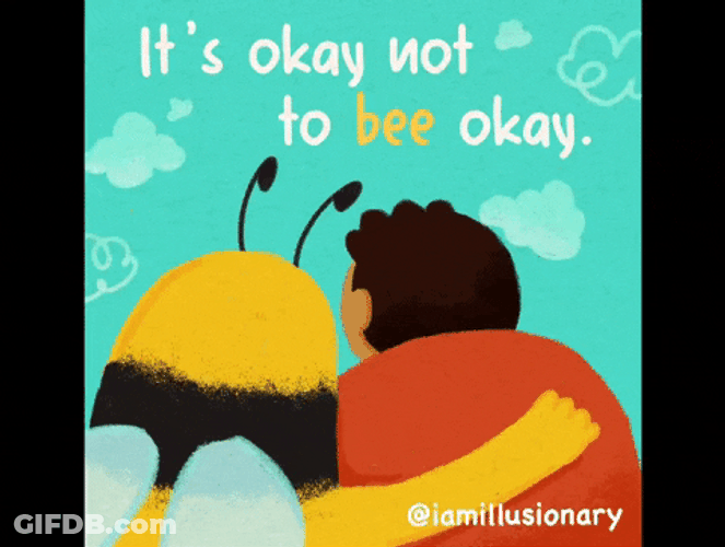 It's Okay Not The Bees Okay GIF