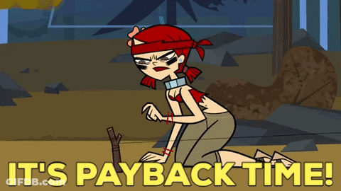 It's Payback Time Poster With Trees GIF