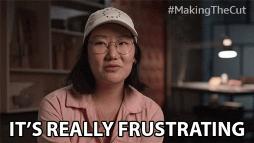 It's Really Frustrating GIF