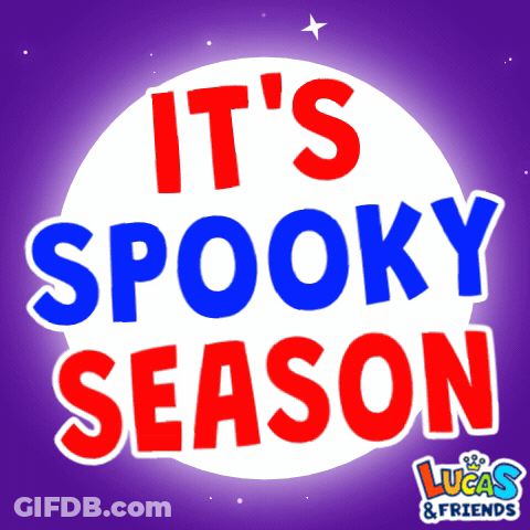 It's Spooky Season Sign By Lucas & Friends GIF