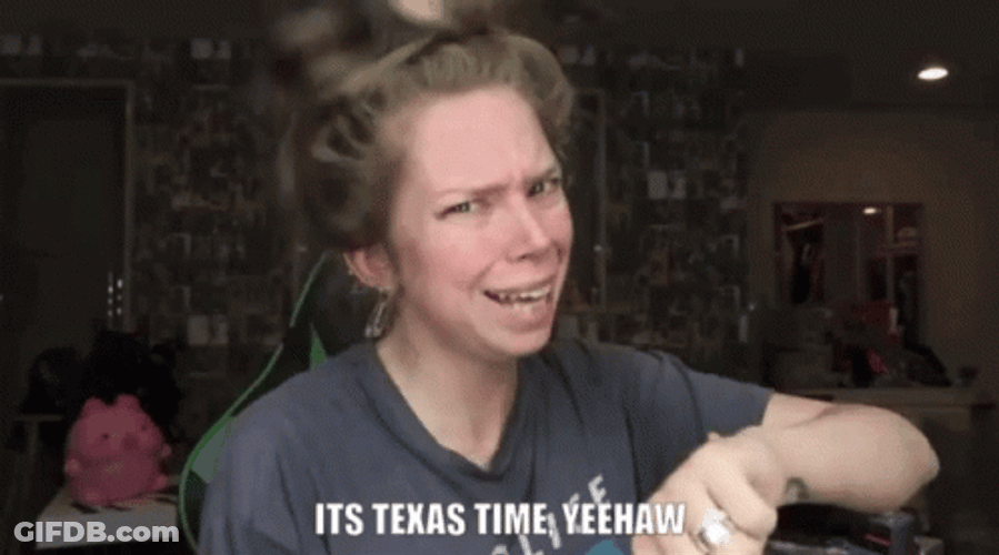 It's Texas Time Yeah GIF