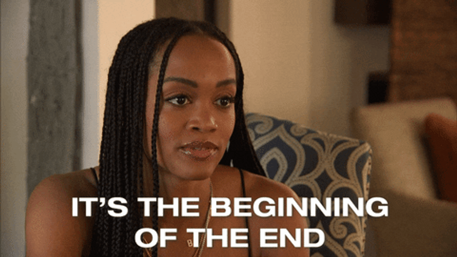 It's The Beginning Of The End GIF