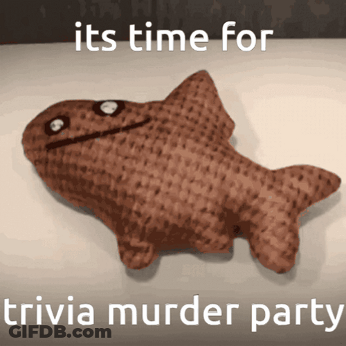 It's Time For Trivia Murder Party GIF
