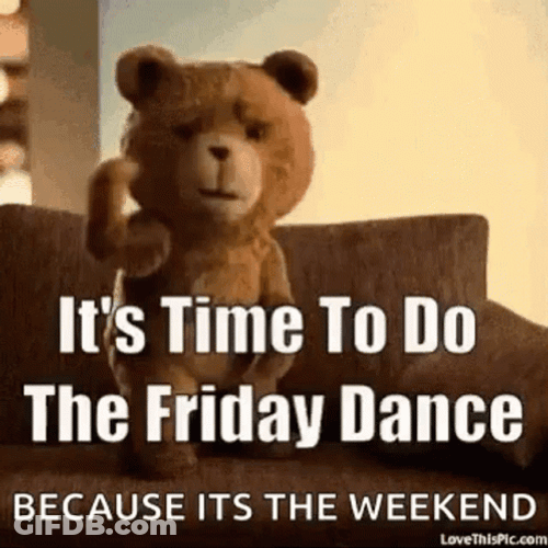 It's Time To Do Friday Work Dance GIF