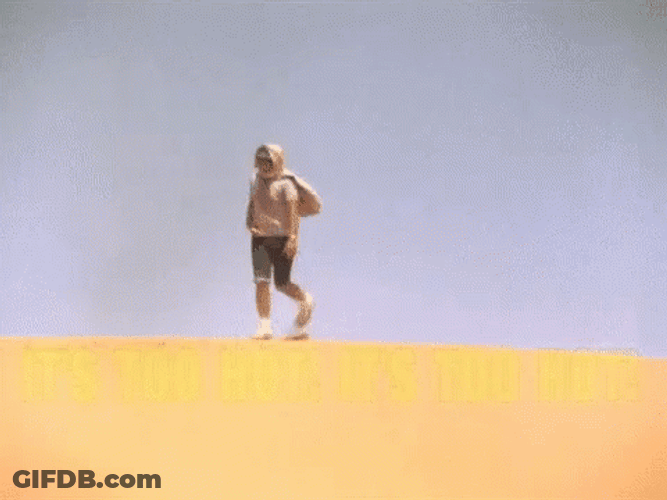 It's Too Hot As Hell In Desert GIF