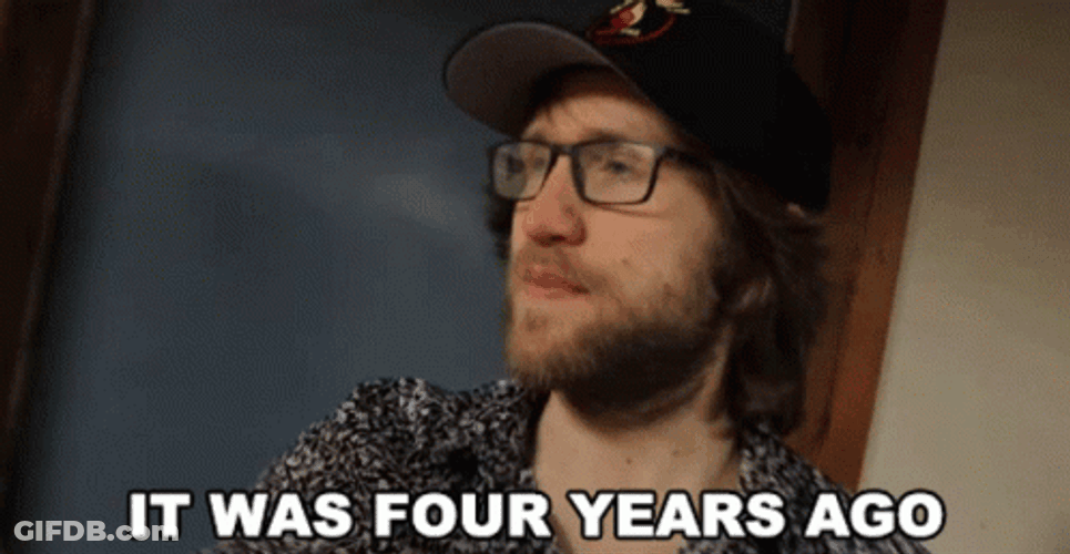 It Was 4 Years Ago GIF