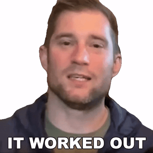 It Worked Out GIF