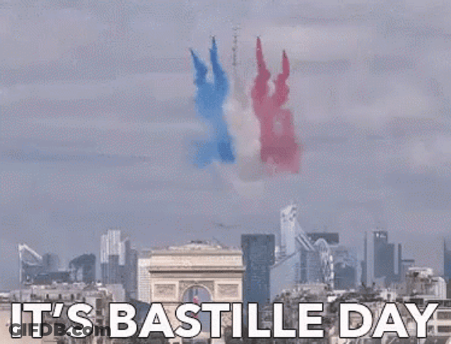 Its Bastille Day GIF