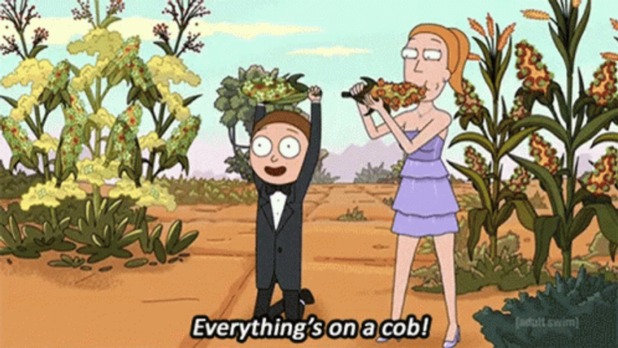 Its Corn Harvest Time Rick And Morty GIF