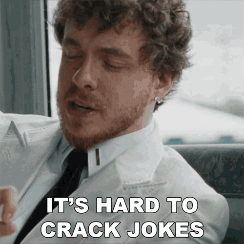 Its Hard To Crack Jokes Jack Harlow GIF