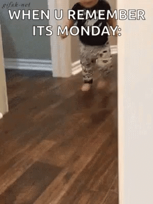 Its Monday Baby Oops GIF
