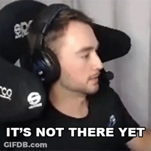Its Not There Yet Anthony Alfredo GIF