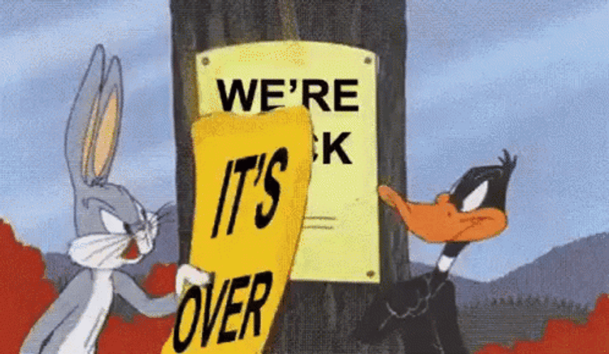 Its Over We're Back GIF