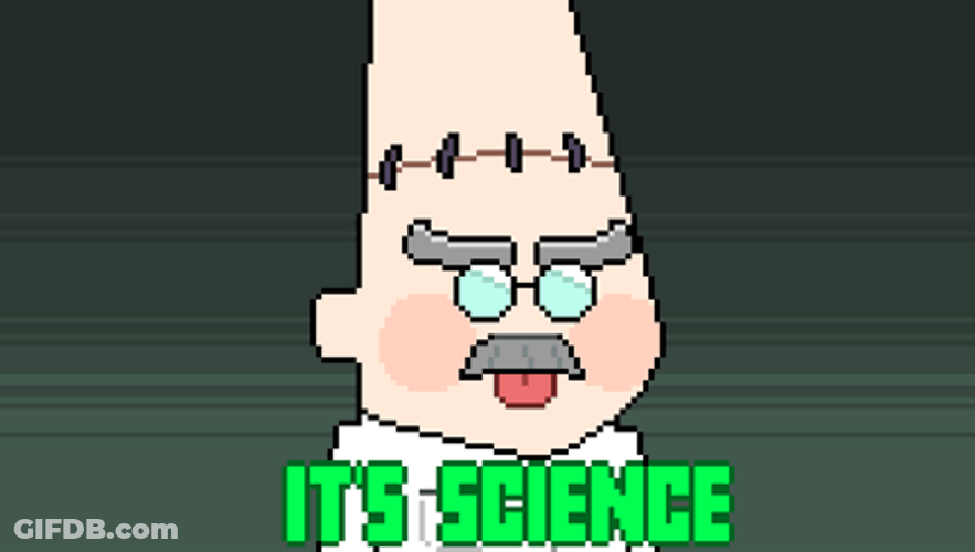 Its Science By Mad Scientists GIF