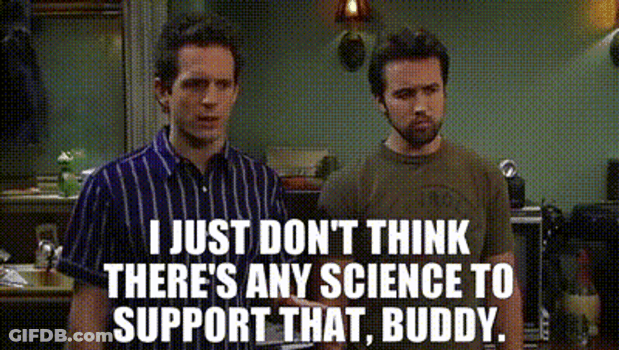Its Science To Support It GIF