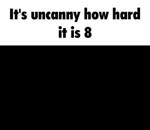 Its Uncanny How Easy It Is Starship Its Uncanny How Hard It Is GIF