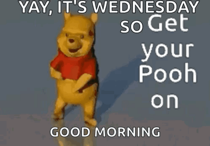 Its Wednesday Good Morning Winnie The Pooh GIF