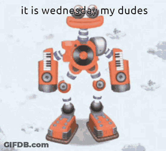 Its Wednesday My Dudes Wubbox GIF