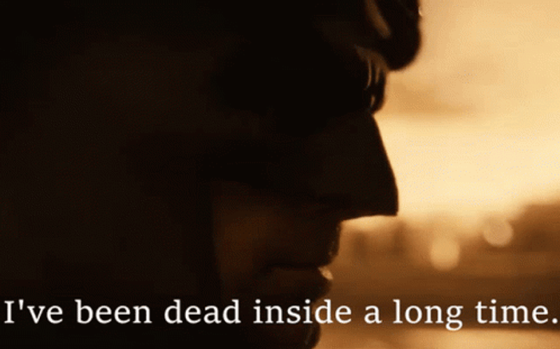 Ive Been Dead Inside A Long Time GIF