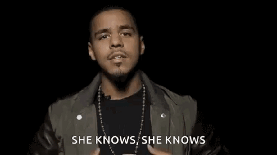 J Cole She Knows She Knows GIF