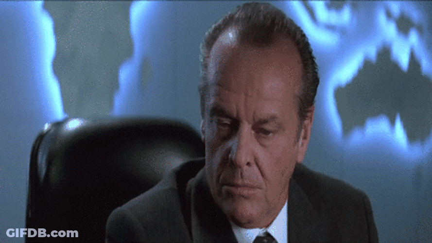Jack Nicholson Angry Shut Up Baby I Know It GIF