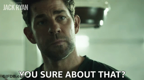 Jack Ryan Asking Are You Sure GIF