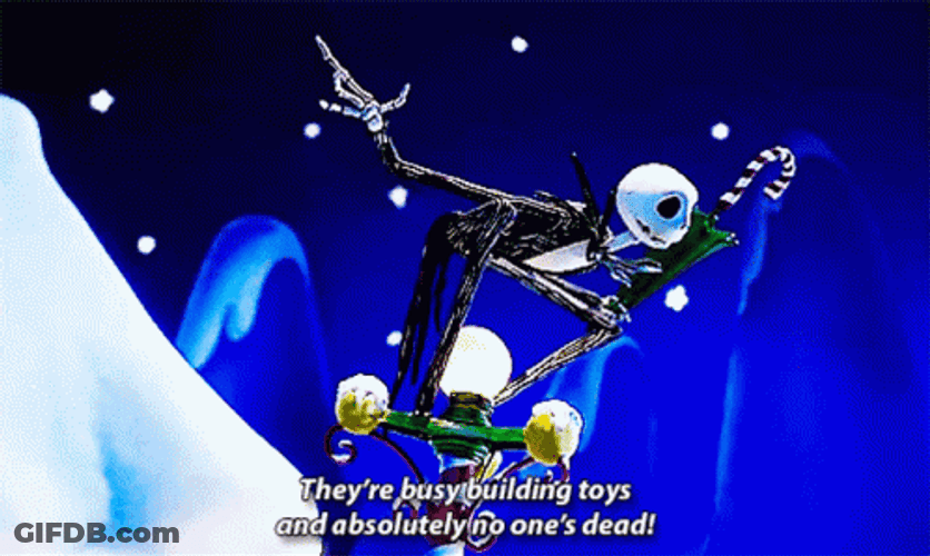 Jack Skellington Nightmare Before Christmas No One's Dead GIF
