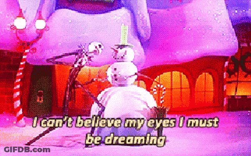 Jack Skellington Snowman I Must Be Dreaming GIF