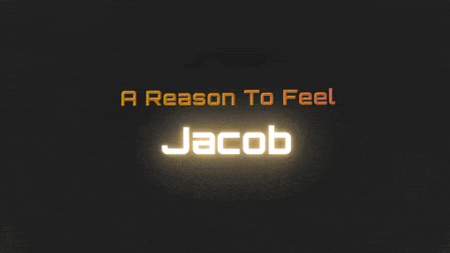 Jacob A Reason To Feel GIF