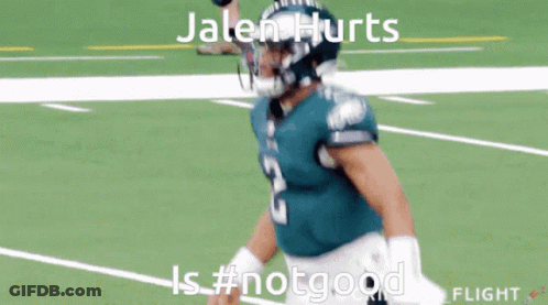 Jalen Hurts #Notgood Jersey GIF
