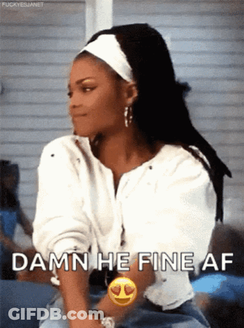 Janet Jackson Damn He Fine Af Meme GIF