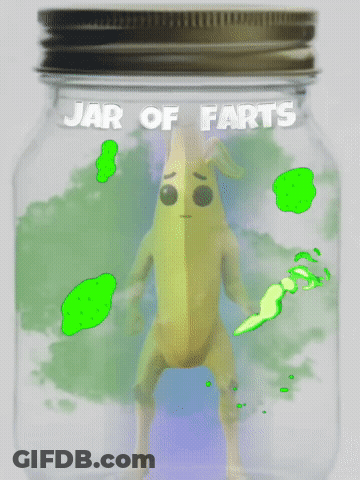 Jar Of Farts With Banana GIF