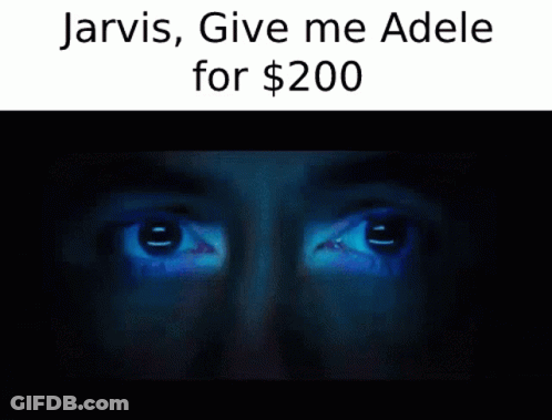 Jarvis Give Me Adele For $ 200 Is Written On A Black Background GIF