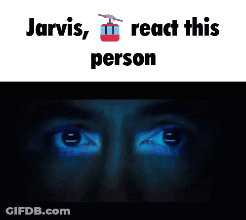 Jarvis Reacts To A Person 'S Face Being Projected On A Screen GIF