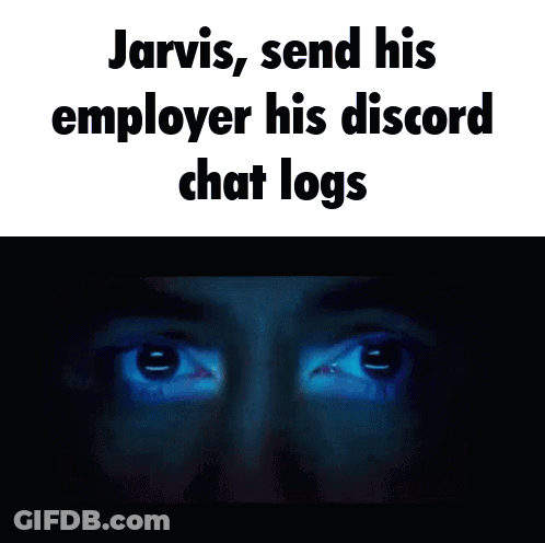 Jarvis Send His Employee His Discord Chat Logs GIF