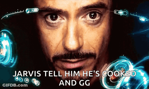 Jarvis Tells Him He's Cooked GG GIF