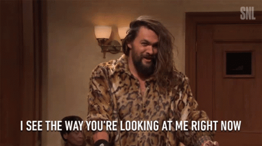 Jason Momoa You're Looking GIF