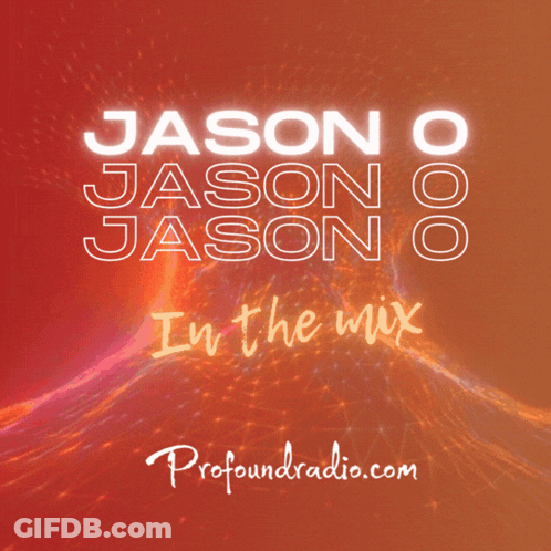Jason O Jason O Jason O In The Mix GIF