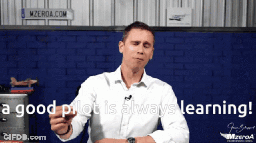 Jason Schappert Good Pilot Always Learning GIF