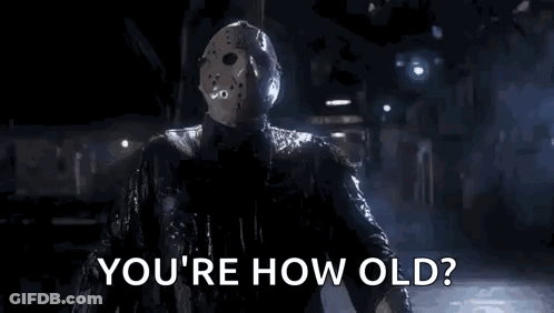 Jason Voorhees Asking How Old He Is GIF