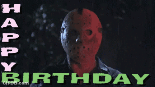 Jason Voorhees Happy Birthday GIF